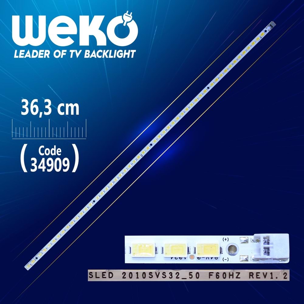 Weko 34909 SLED 2010SVS32_50 F60HZ REV1.2 - 36.3 Cm 50 Ledli - (WK-746) Tv Led Bar=Adet Olarak Satılır--UE32C4000PW