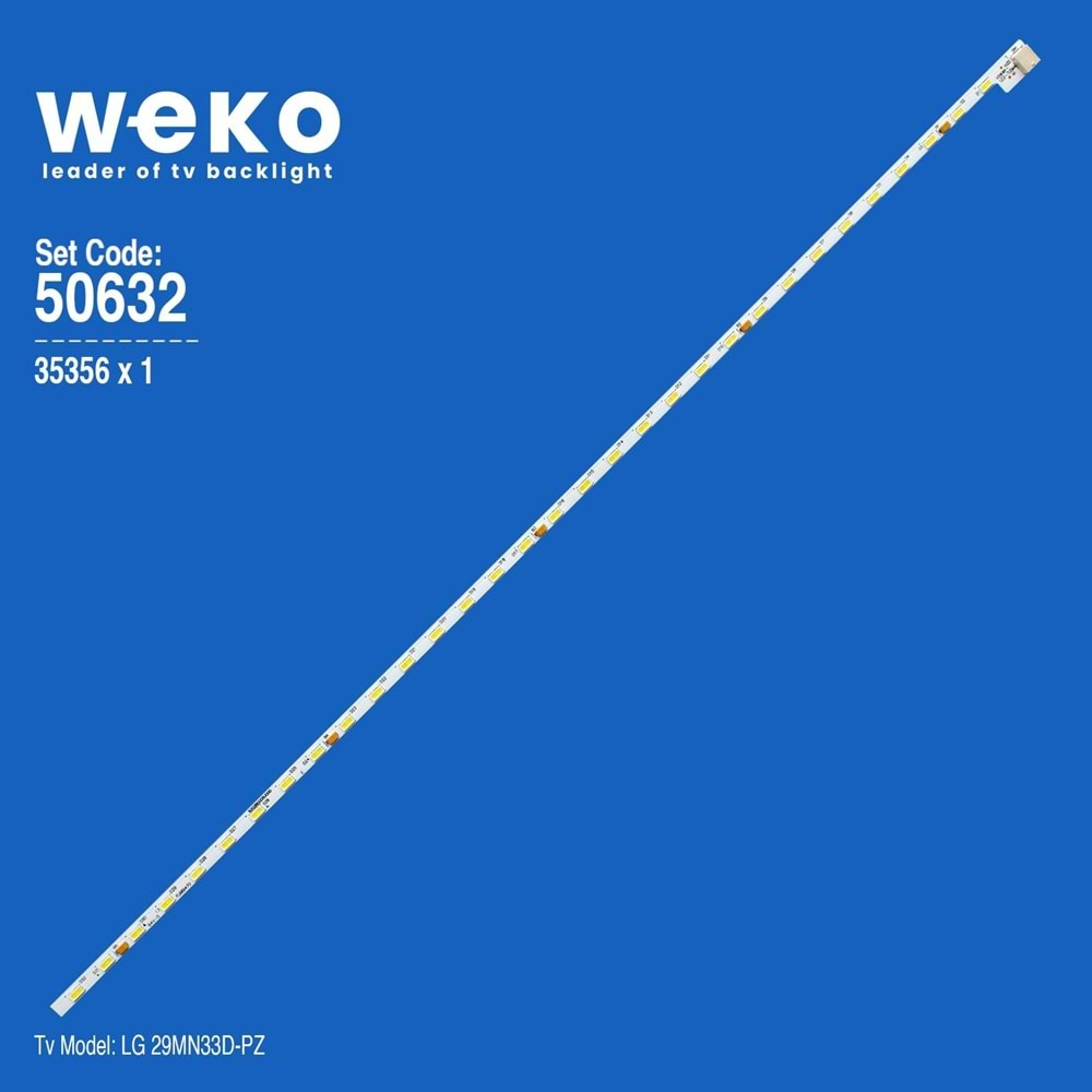 Weko 50632 WKSET-5632 35356X1 V290B1-LE1-TLEM5, E117098 Led Bar=ELED-191=SET-191=Takım Olarak Satılır--29MT45V-PZ|29MN33D-PZ