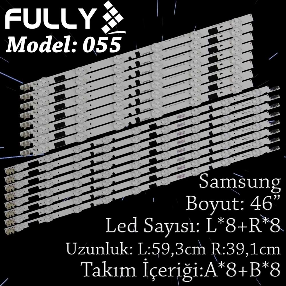 Fully SET-055 (SET-2030) SAMSUNG 46 INC UE46F6500 UE46F6340 UE46F6270 UE46F6510 ue46f6470 16 ADET TV LED BAR--UE46F6500|UE46F6340|UE46F6270|UE46F6510|UE46F5000|UA46F5000|UE46F6800|UE46F6170