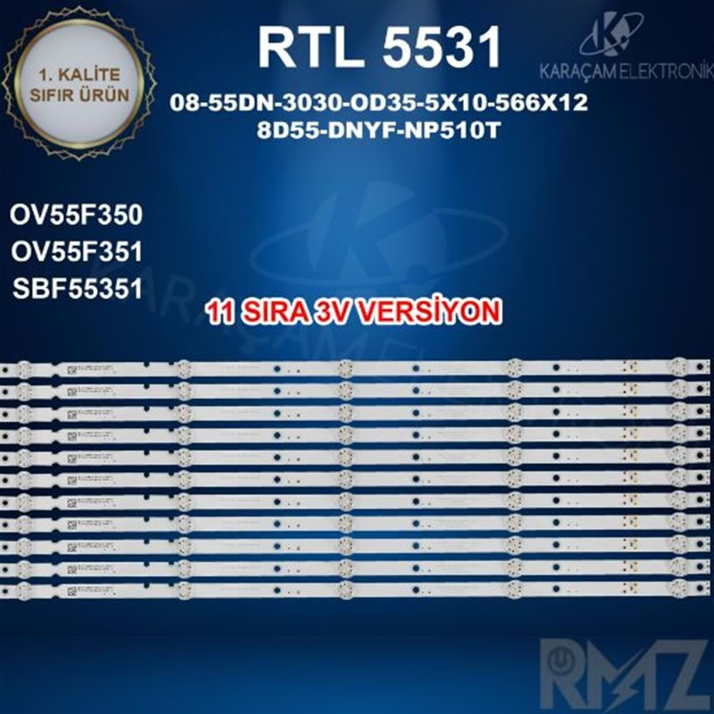 RTL-5531 (SET-2587) Onvo 55 /ONVO OV55F350 LED BAR , OV55F351 LED BAR , SABA SB55F351 LED BAR ,NORDMENDE NM55F351 LED BAR ( 11 SIRA 3 V LED )