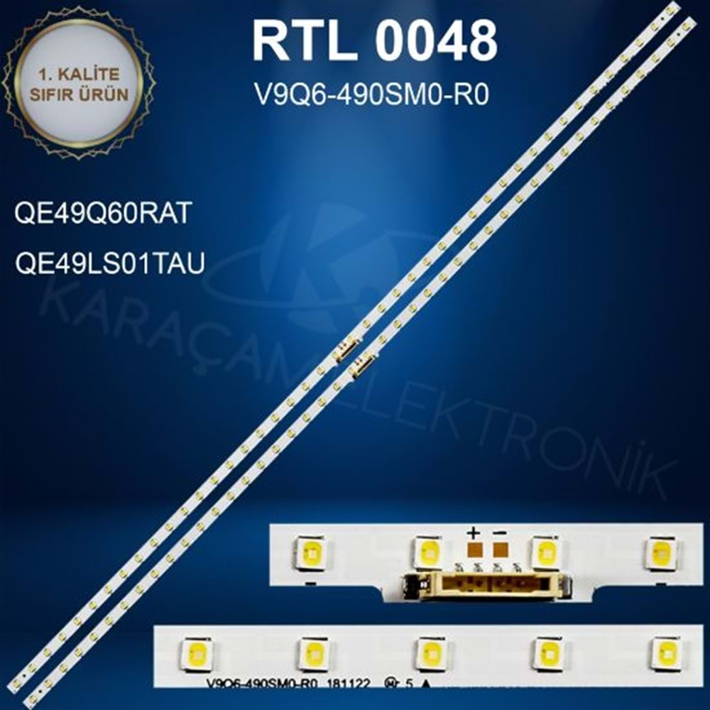 RTL-0048 Samsung 49 /SAMSUNG QE49Q60RAT LED BAR , SAMSUNG QE49LS01TAU LED BAR