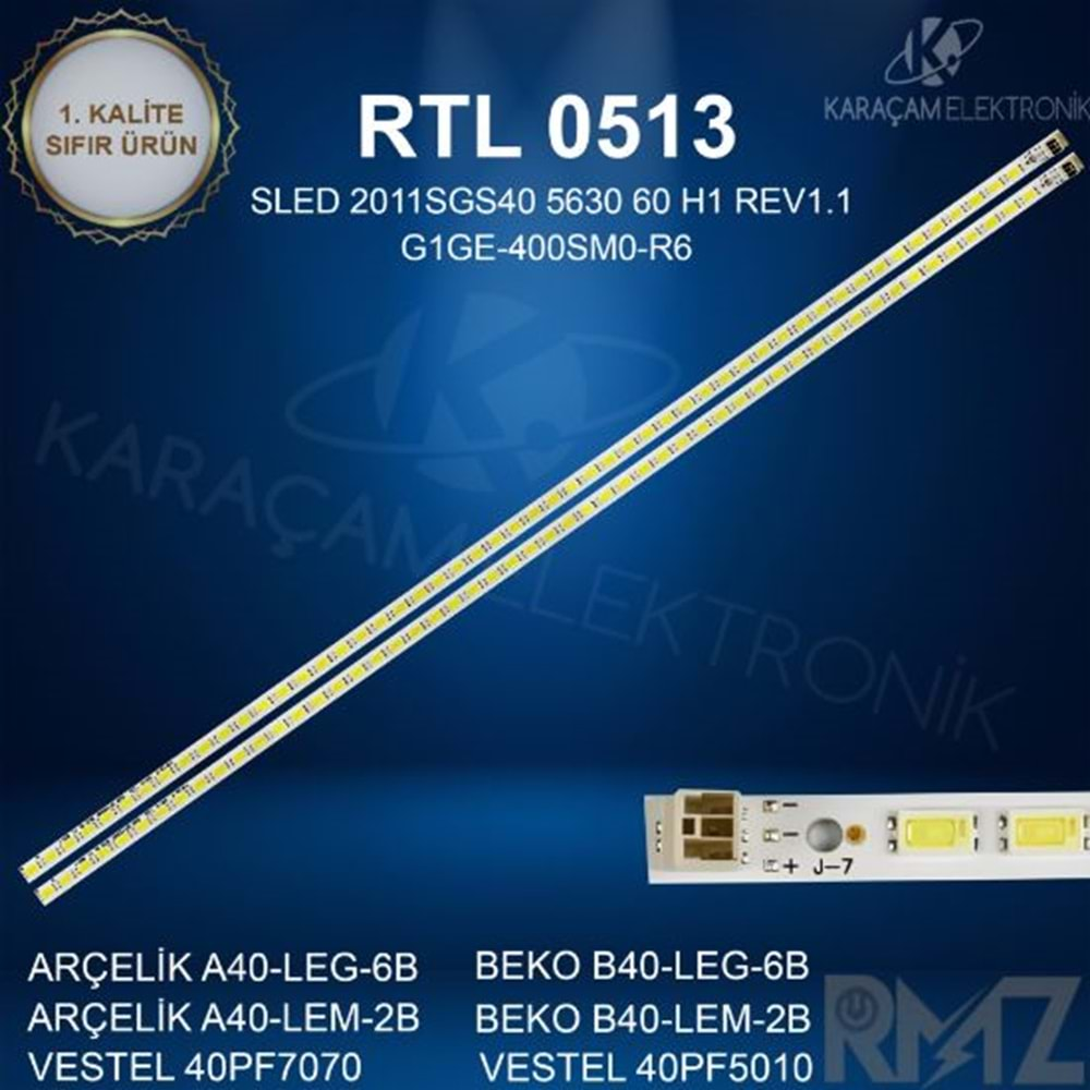 RTL-0513 Vestel 40 /ARÇELİK A40-LEG-6B LED BAR , BEKO B40-LEG-6B LED BAR , ARÇELİK A40-LEM-2B LED BAR , BEKO B40-LEM-2B LED BAR , VESTEL 40PF7070 LED BAR , VESTEL 40PF5010 LED BAR