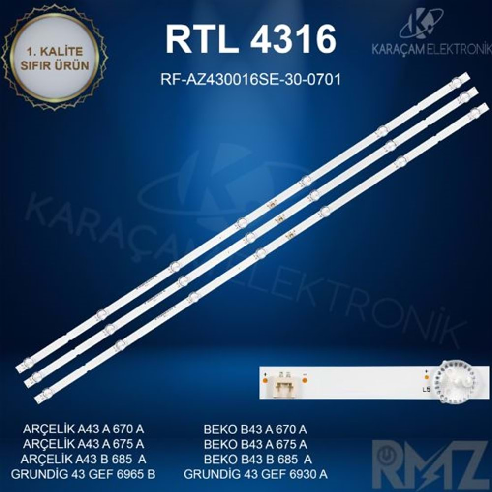 RTL-4316 (SET-2554) Arçelik - Beko - Grundig 43 /ARÇELİK A43 A 670 A LED BAR, BEKO B43 A 670 A LED BAR , ARÇELİK A43 A 675 A LED BAR, BEKO B43 A 675 A LED BAR, GRUNDİG 43 GEF 6965 B LED BAR