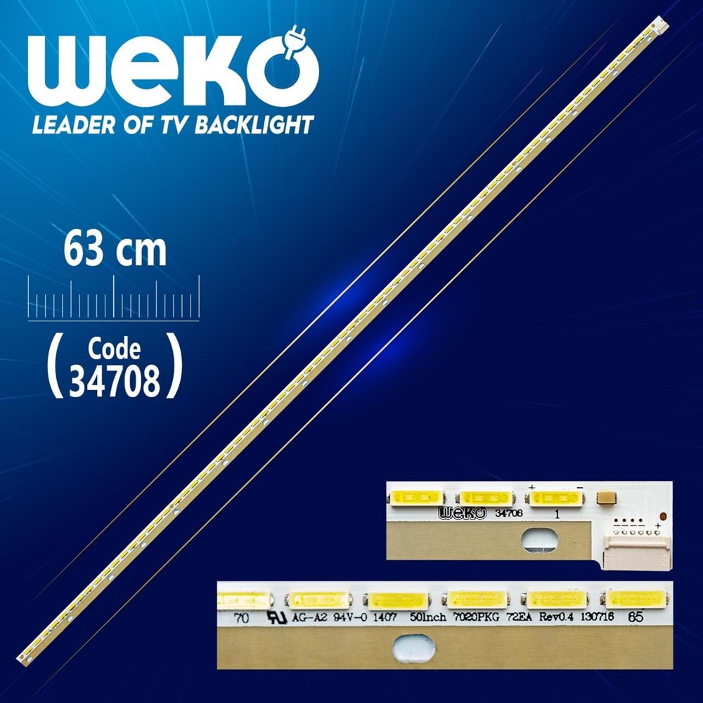 Weko 34708 Tv Ledi 62.5cm 72 LED 50INCH 7020PKG 72EA REV1.0 140805 Led Tv Bar=LED150=MLD-822=LCD539=ELED-081=Adet Olarak Satılır--LE50F7445|AL 50242|AL 50245|50PF8175|50PF7175|50PF8575|50FA8200|50FA7500|50FX7445F|50FX650F|50PF8175|LE50F744|50SNB5240