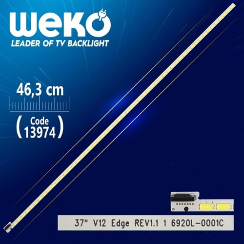 Weko 13974 37'' V12 EDGE REV1.1 1 6920L-0001C-46.3 Cm Tv Led Bar=MLD-888=ELED-134=LCD545=Adet Olarak Satılır--MUW472 3E|37LM611S|TX-L37ESE|A37 LED 6WV|37LS570S|37LS5600|37PFL3507H