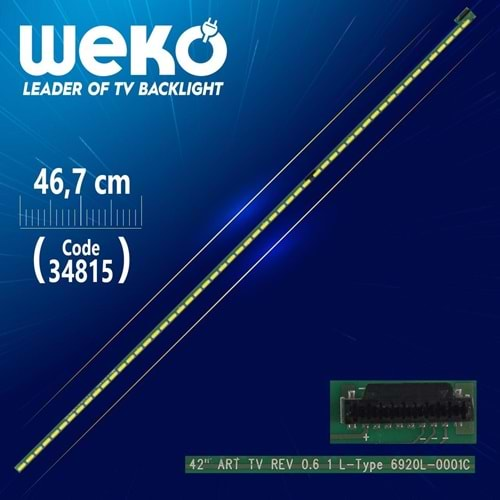 Weko 34815 42'' ART TV REV 0.6 1 L-TYPE 6920L-0001C-46.7 Cm 54 Ledli Tv Bar=SET-2202=34816=TKM-218=LCD561=Adet Olarak Satılır--42PFL6097|42PF8231|42PF8060|42PF9060|42PFS5060|42PFL6687|42PFL6067|42PFL6877|42PFL6057|42PFL6007|42PFL6678