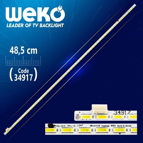 Weko 34917 39INCH V1B 7020PKG 52EA REV0.5 131106-48.5 CM 52 LEDLİ=MLD-906=ELED-228=LCD516=Adet Olarak Satılır--39SE6400|39PF5065|39226B|39PF5065