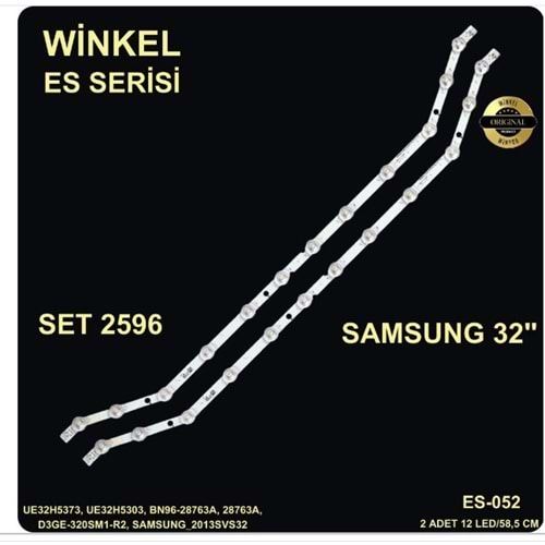 Winkel SET-2596 Es Serisi 2 Parça Tv Bar Led (UE32H5373, UE32H5303, BN96-28763A, 28763A, D3GE-320SM1-R2, SAMSUNG_2013SVS32 LCD345 ES-052 ES 052