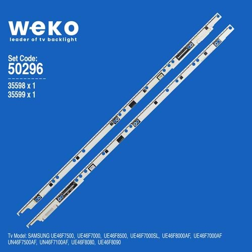 Weko WKSET-5296 (SET-2168) 35598X1 35599X1 SAMSUNG 2013SVS46 7032SNB 2 ADET LED BAR (70LED)