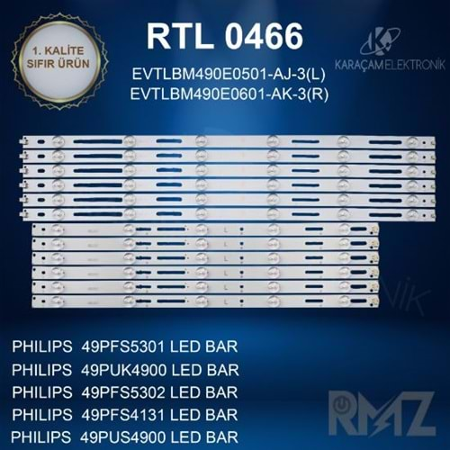 RTL-0466 (SET-2063) Philips 49 /PHILIPS 49PUK4900 LED BAR, 49PUK490 (49PFS4131) (49PUS6401) (49PFS5301) (49PFS5301) (49PFS4132) (49PFS4131) (49PUT4900) (49PFS5531) (49PFS5532) (49PUK4900) (49PFS5302) (49PUS7002/62) (Takım)=Fully SET-147=Mate LED404/