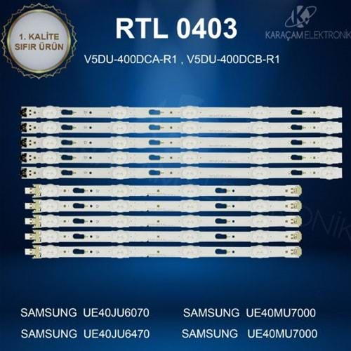 RTL-0403 (SET-2142) Samsung 40 /SAMSUNG UE40JU6070U LED BAR ,SAMSUNG UE40JU6610U LED BAR ,SAMSUNG UE40JU7500U LED BAR ,SAMSUNG UE40JU6470U LED BAR