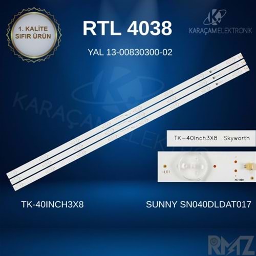RTL-4038 Sunny 40 /TK-40INCH3x8 skyworth, YAL 13-00830300-02, SUNNY SN040DLDAT017-ABFM Led Bar