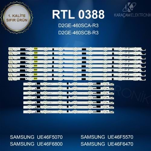 RTL-0388 (SET-2030) SAMSUNG UE46F5070 LED BAR , SAMSUNG UE46F5570 LED BAR , SAMSUNG UE46F6800 LED BAR, SAMSUNG UE46F6470 LED BAR