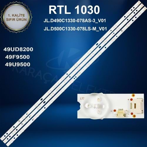 RTL-1030 (SET-2464 ) Vestel 49 /VESTEL 49U9500 LED BAR ,VESTEL 49F9500 LED BAR ,VESTEL 49UD8200 LED BAR ,REGAL 49R654F LED BAR, TOSHIBA 49LL2A63DT LED BAR