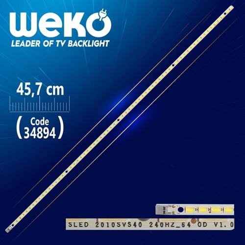 Weko 34894 SLED 2010SVS40 240HZ_64 OD V1.0 64 Ledli 45.7cm=Adet Olarak Satılır--UE40C6510