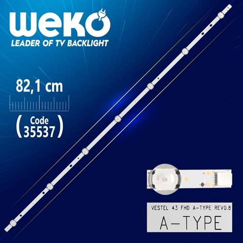 Weko 35537 VESTEL 43 FHD A-TYPE REV0.8 - 82 Cm 7 Ledli (A)=SET-2048=35538=LED355=SET-1006=LCD1102=LCD311=LCD423=Tek Adet Satılır--43FA7300|43SC7600|43HL500UY|43FX610F|43FB5000|43R5900FM|43L3763DAT|43TF6520A