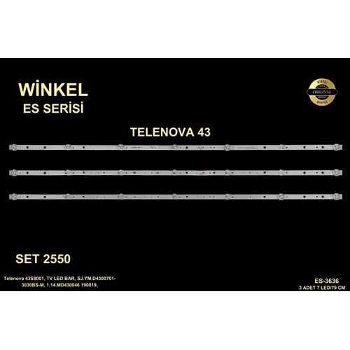 Winkel SET-2550 Es Serisi 3 Parça Tv Led (43S8001) TV LED BAR, SJ.YM.D4300701-3030BS-M, 1.14.MD430046 190819,Telenova 43S8001, TV LED BAR, SJ.YM.D4300701-3030BS-M, 1.14.MD430046 190819, ES-3636 ES 3636