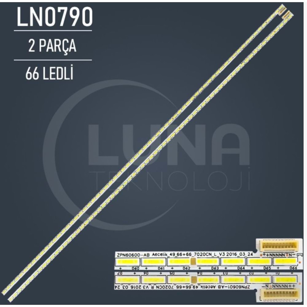 Luna LN-0790 ARÇELİK A49L 9672 5B LED BAR, ARÇELİK A49L 9683 5S LED BAR, ARÇELİK A49L 8652 5B LED BAR , BEKO B49L 9672 5B LED BAR, Grundig 49 VLX 8600 BP LED BAR